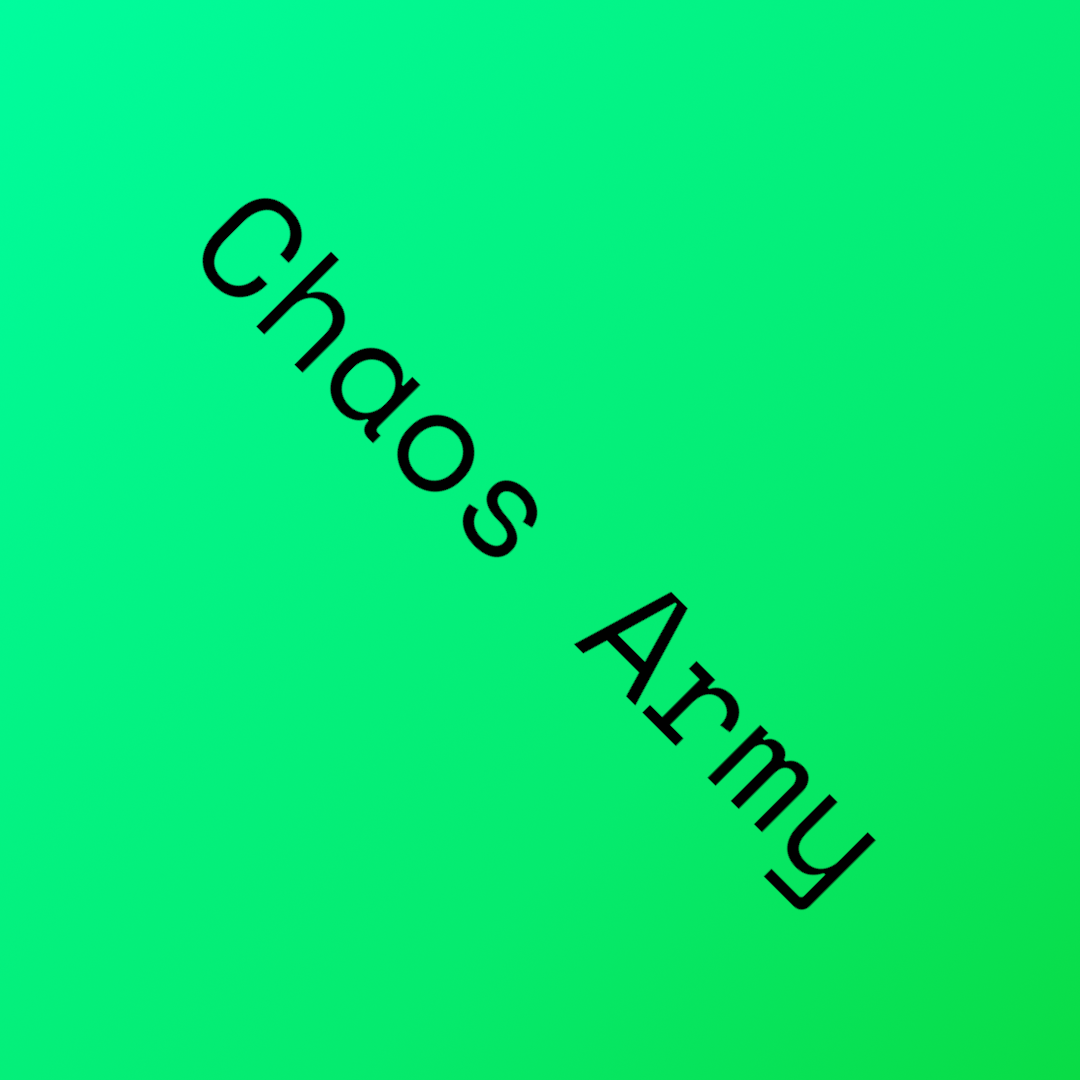 Chaos Army